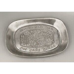 Vintage Cantrell Pewter Bread Tray Give Us This Day Our Daily Bread Platter 9x6”